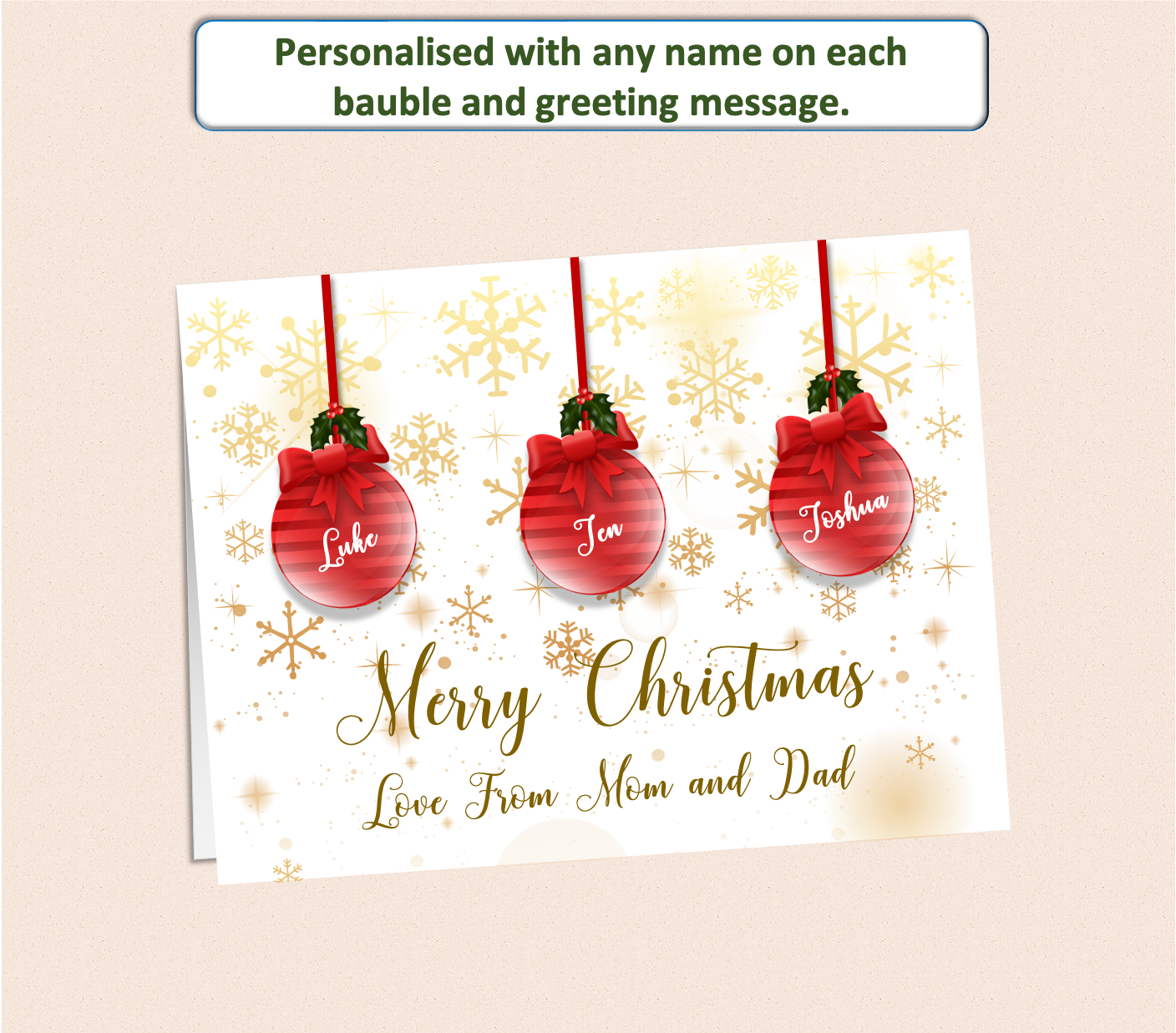 Personalised Christmas card with 3 baubles each with a name of the recipient family on.