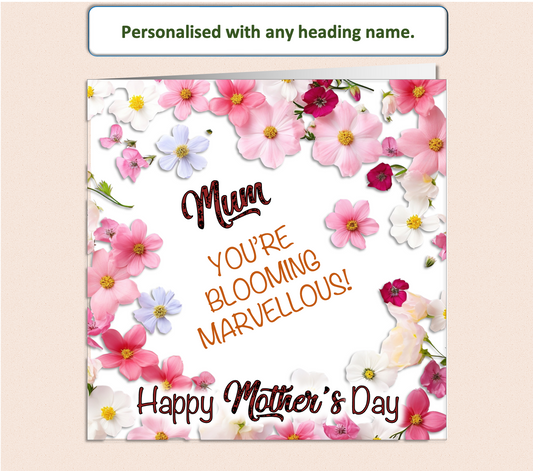 Personalised "Blooming Marvellous" Floral Mother's Day Card