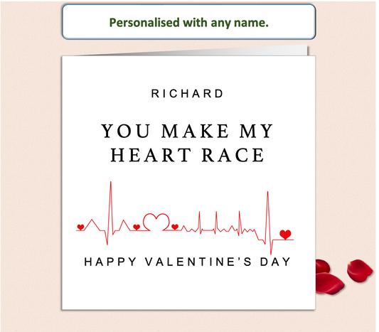 Personalised You Make My Heart Race Happy Valentine's Day Card