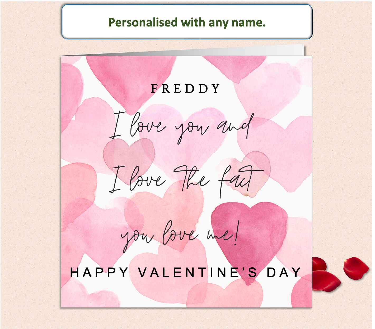 Personalised I Love That You love Me Valentine's Day Card